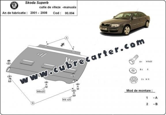 Protección del caja de cambios manuale Skoda Superb